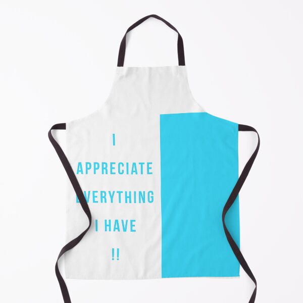Item preview, I appreciate everything I have !! designed and sold by DuchessPier.
