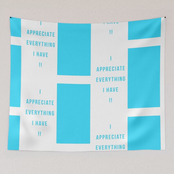 Item preview, I appreciate everything I have !! designed and sold by DuchessPier.