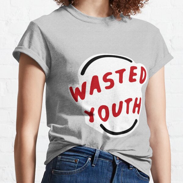 Wasted Youth T-Shirts for Sale | Redbubble