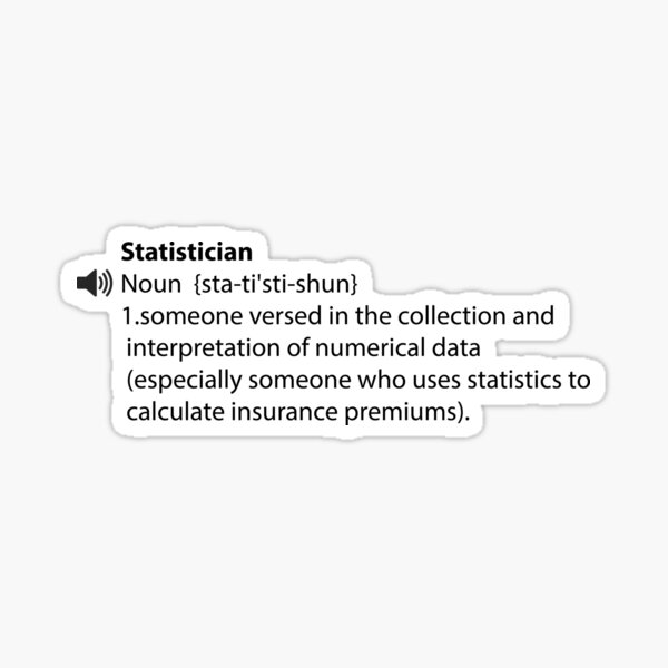 Item preview, Funny Statistician Definition designed and sold by Maystro-design.