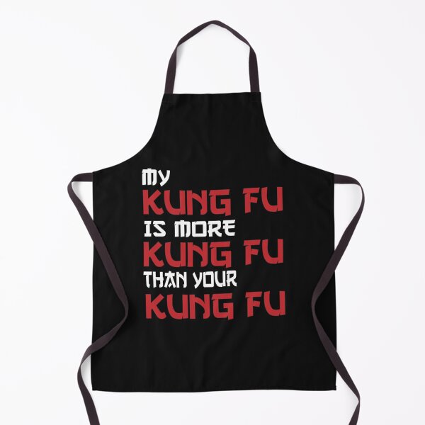Item preview, my kung fu is more kung fu than yours designed and sold by Style2Vie.
