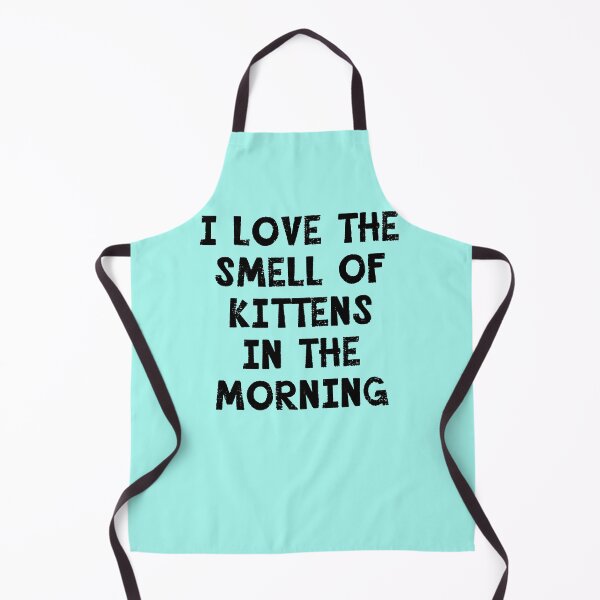 Item preview, I Love the Smell of Kittens in the Morning designed and sold by Greenbaby.