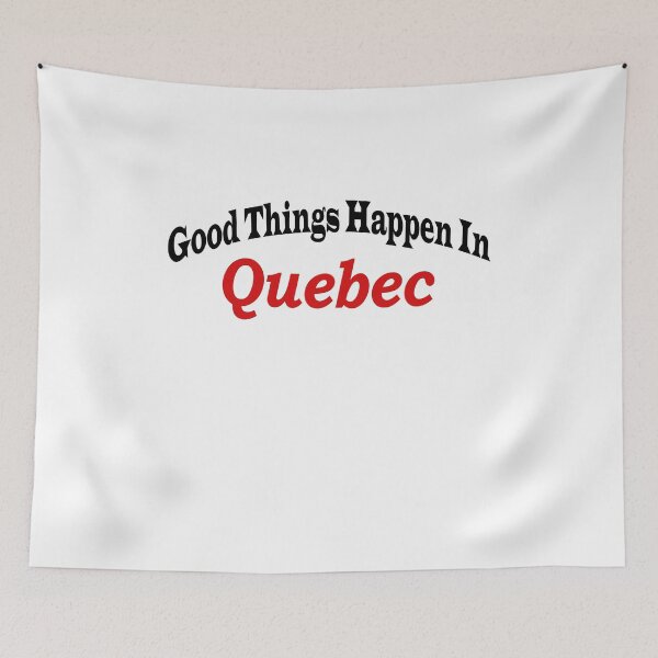 Item preview, Good Things Happen In Quebec designed and sold by zeliche mohammed.