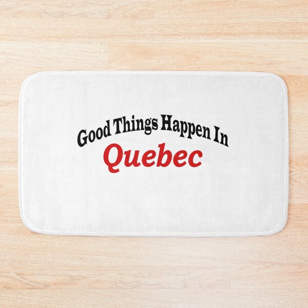 Item preview, Good Things Happen In Quebec designed and sold by zeliche mohammed.