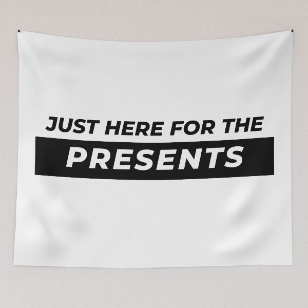 Item preview, Just here for the presents designed and sold by Gooderestx4.
