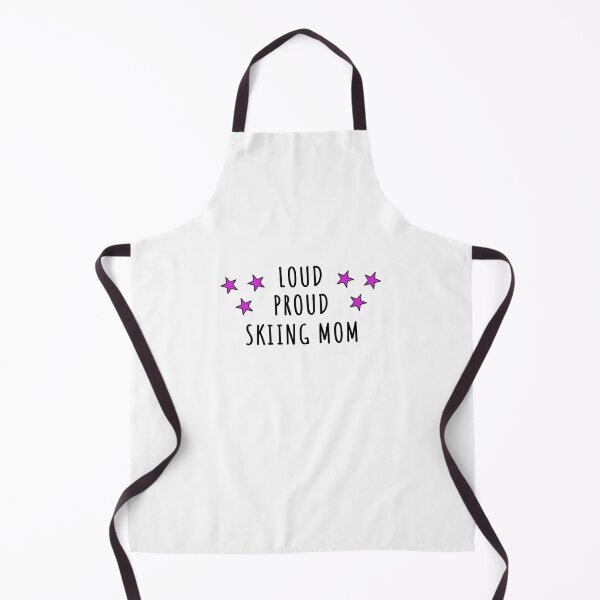 Item preview, Loud. Proud. Skiing mom designed and sold by TheGreenGoat.
