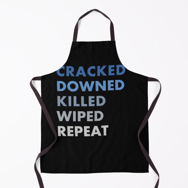 Item preview, Crack, Down, Kill, Wipe & Repeat! designed and sold by Lovecracy.