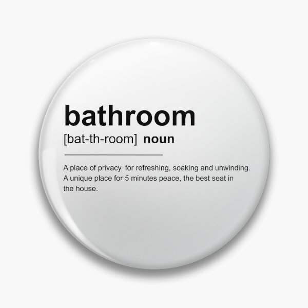 Item preview, Funny Bathroom Definition designed and sold by Andrea Lina.