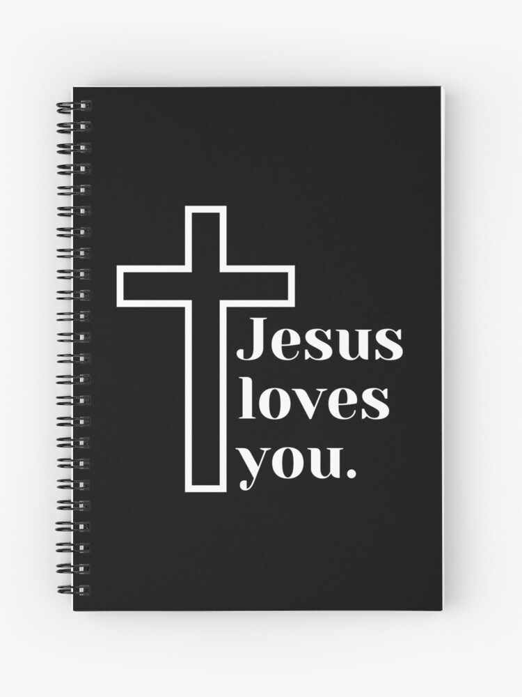 Jesus Loves You {Notebook} Jesus Loves You {Notebook}