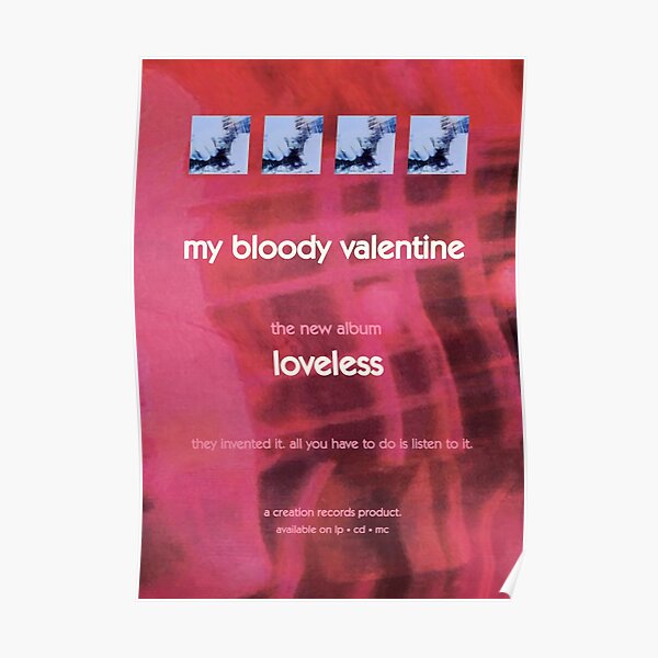 My Bloody Valentine Loveless 1991 New Release Ad Poster