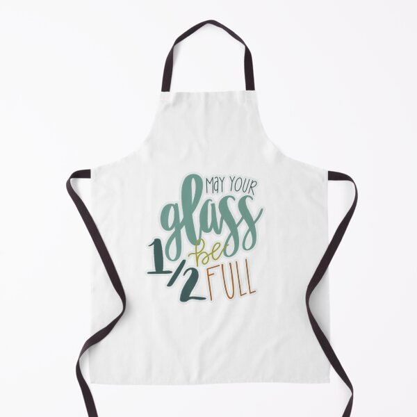 Item preview, May Your Glass Be 1/2 Full designed and sold by Allison Manson.