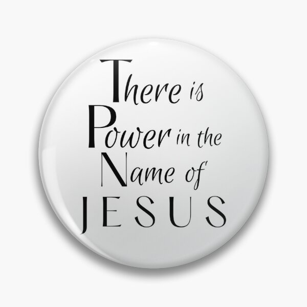 Item preview, There is Power in the Name of Jesus designed and sold by dkgivens.
