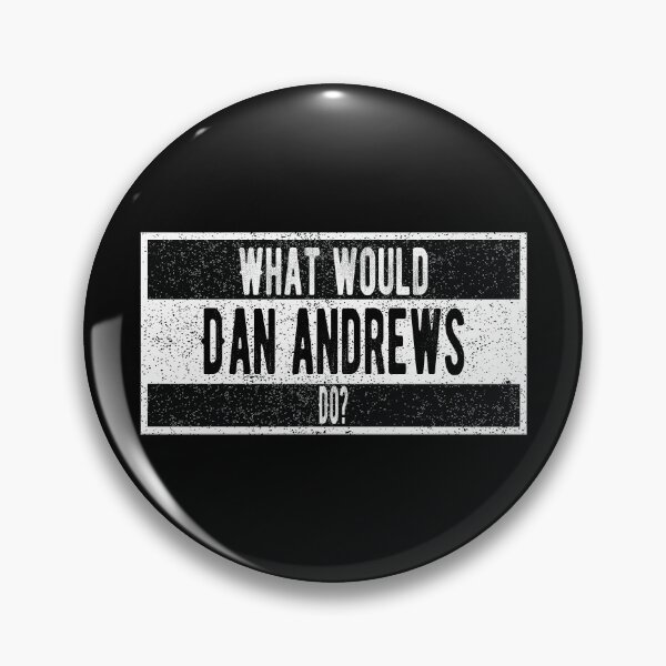 Artikelvorschau, Was würde Dan Andrews tun? entworfen und verkauft von lolquotes.