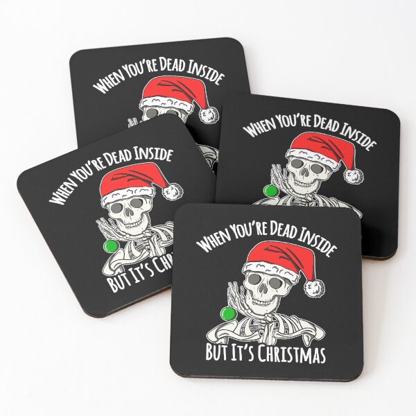 Item preview, When You're Dead Inside But It's Christmas Funny Skeleton Goth Graphic designed and sold by JessieJune.