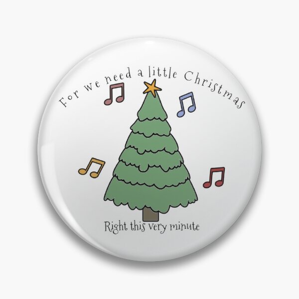 Item preview, "For we need a little Christmas; Right this very minute" Mame  designed and sold by rosesbwayshop.