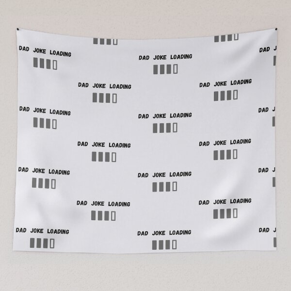 Item preview, Dad joke loading designed and sold by Aura __Print.