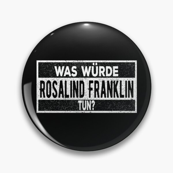 Item preview, Was würde Rosalind Franklin tun? designed and sold by lolquotes.
