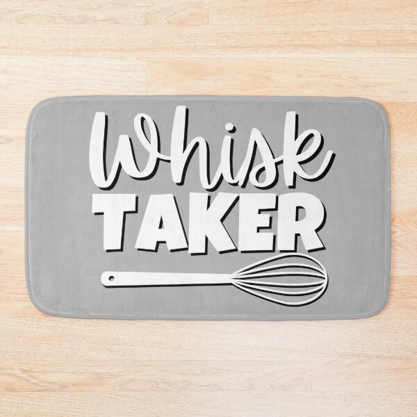 Item preview, Whisk Taker Funny Baker Cook or Chef Gift designed and sold by The-Gayborhood.