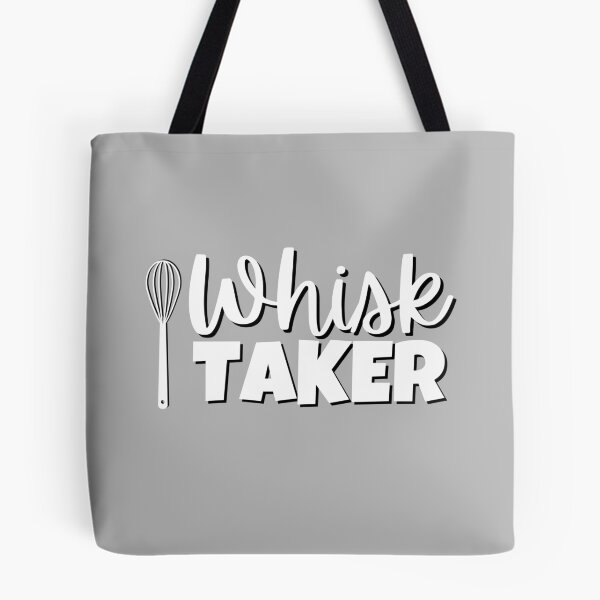 Item preview, Whisk Taker Funny Baker Cook or Chef Gift designed and sold by The-Gayborhood.