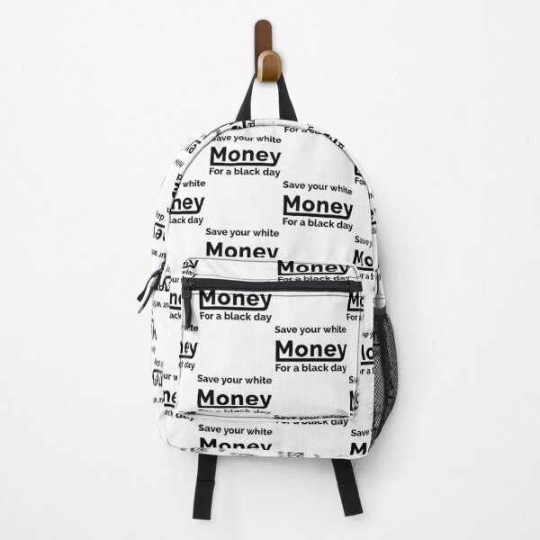 Item preview, Save Your White Money for Black Day " Black Write" designed and sold by Trend_Nest.