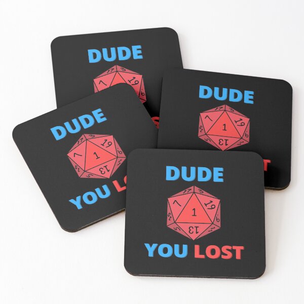 Item preview, D20 Dude You Lost designed and sold by DatDragonShop.