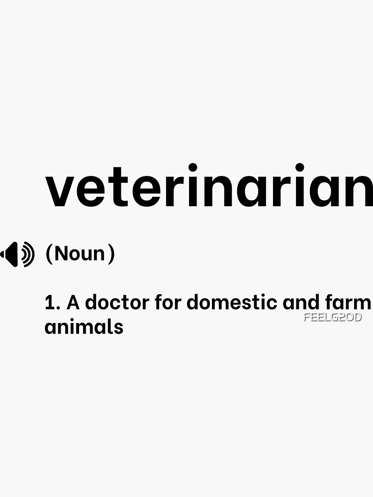 "Funny veterinarian Definition Sticker gift" Sticker for Sale by