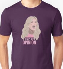Tamra Judge: Thats My Opinion Unisex T-Shirt