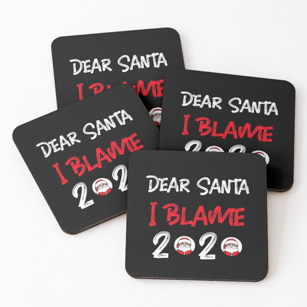 Item preview, dear Santa I blame 2020 designed and sold by crazy merchs.