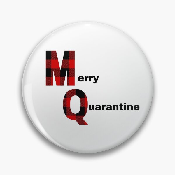 Item preview, Merry Quarantine designed and sold by MissJhane.