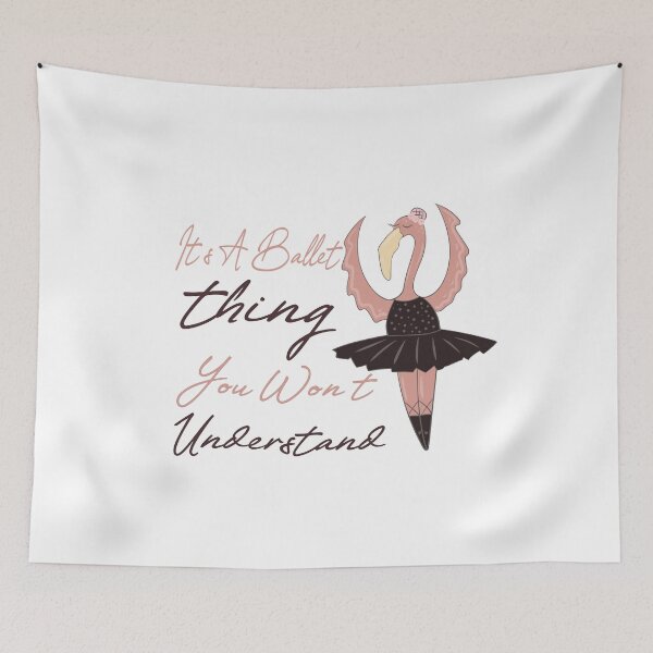 Item preview, funny ballet quote designed and sold by PRINTED ..