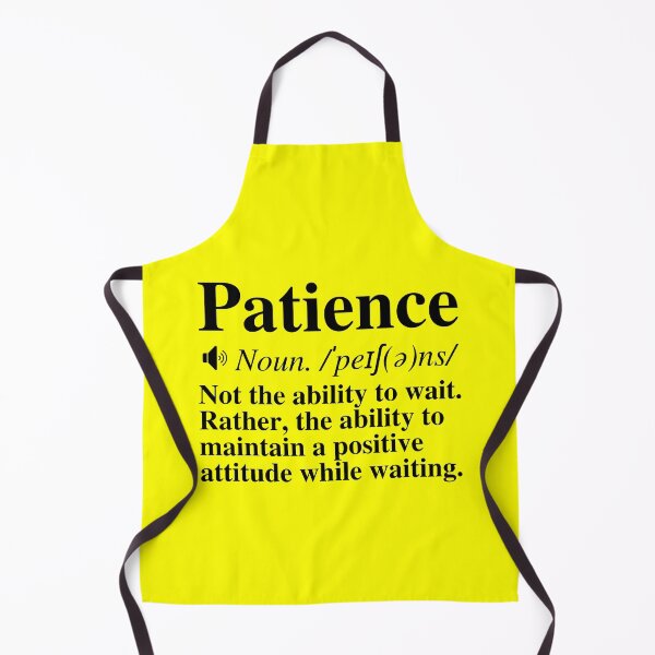 Item preview, Patience Definition - Insightful, Motivational Quote designed and sold by mind-illusions.