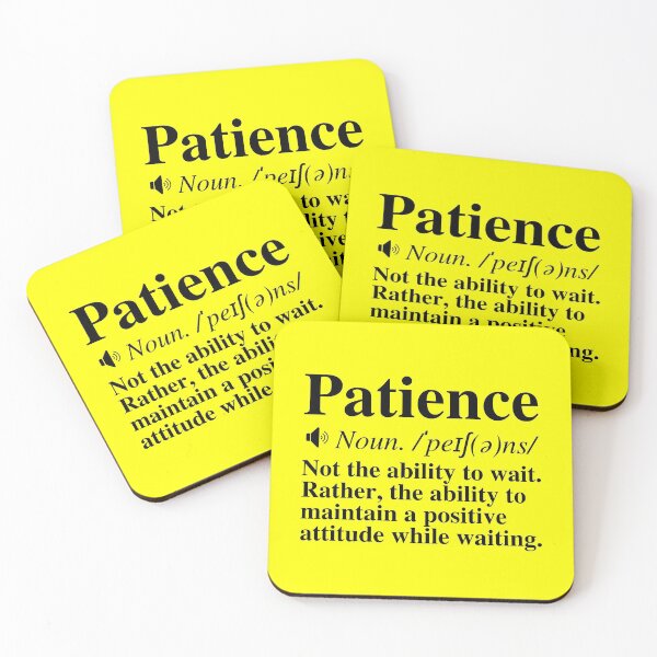 Item preview, Patience Definition - Insightful, Motivational Quote designed and sold by mind-illusions.
