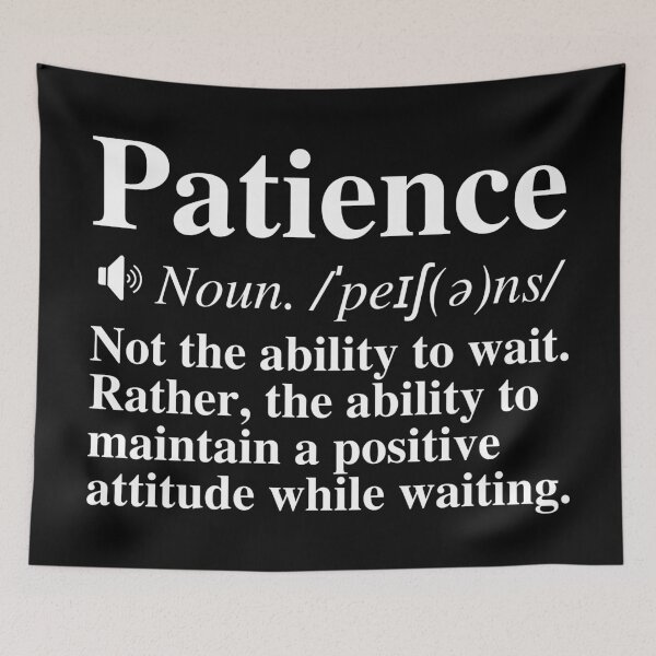 Item preview, Patience Definition - Insightful, Motivational Quote designed and sold by mind-illusions.