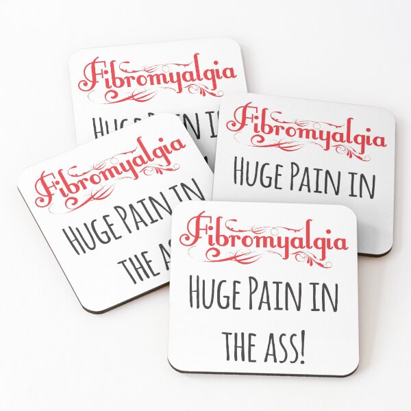 Item preview, Fibromyalgia Huge Pain In The Ass designed and sold by 4AllTimes.