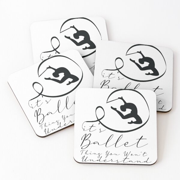 Item preview, it's a ballet thing you won't understand designed and sold by PRINTED ..