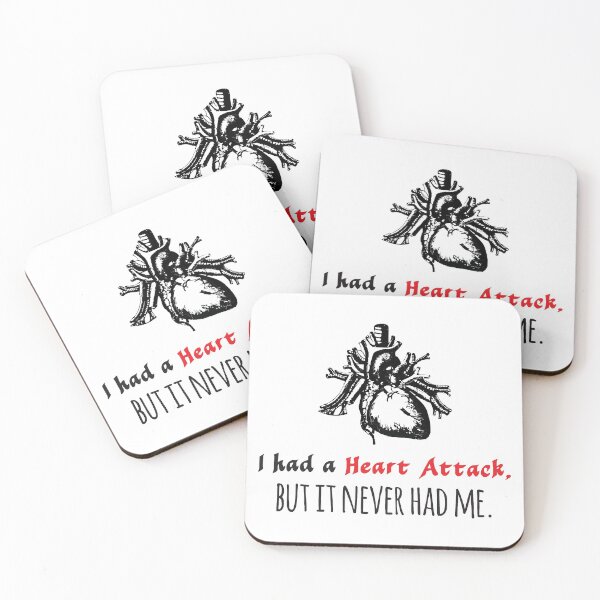 Item preview, I Had A Heart Attack But It Never Had Me designed and sold by 4AllTimes.