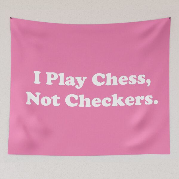 Item preview, I Play Chess, Not Checkers.  designed and sold by ThingsByJoy.