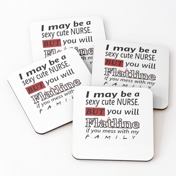 Item preview, Do Not Mess With a Nurse's Family | Nurse Quotes designed and sold by Quotes-I-Wear.