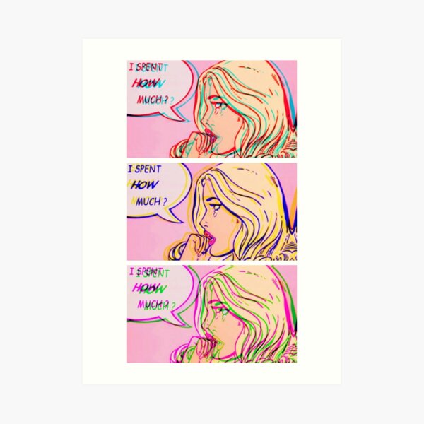 "I Spent How Much" Comic Pop Art Print Art Print