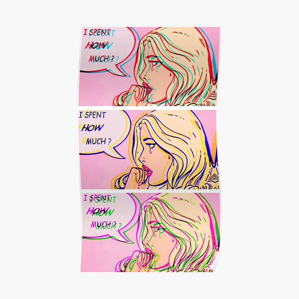 "J'ai dépensé combien" Comic Pop Art Print Poster
