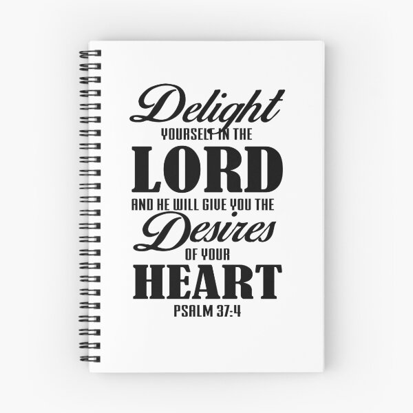 Item preview, delight yourself in the lord and he will give you the desires of your heart psalm 37 4 designed and sold by PUNCH ME IN SHOP.