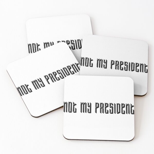 Item preview, Not My President  designed and sold by SciathDe.