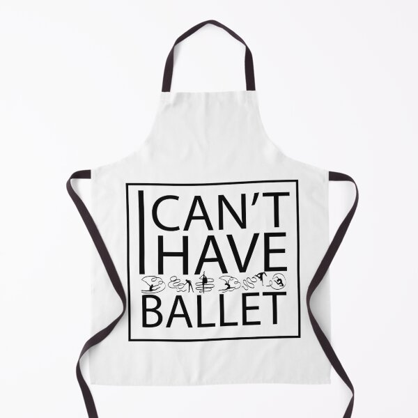 Item preview, i can't i have ballet designed and sold by PRINTED ..