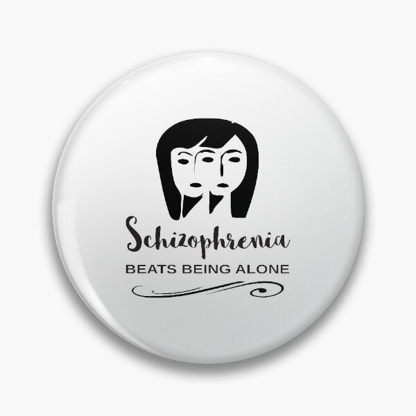 Item preview, Schizophrenia Beats Being Alone designed and sold by 4AllTimes.