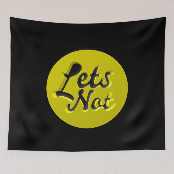 Item preview, Lets Not designed and sold by TheBearandBunny.