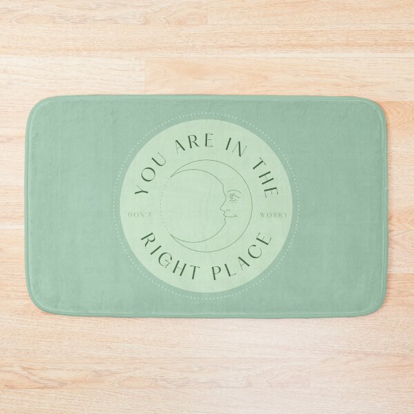 Item preview, You Are In The Right Place designed and sold by bcairo.