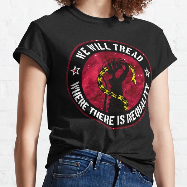 Vista previa del artículo con la obra «We Will Tread Where There Is Inequality», diseñado y vendido por Anarcha-Maenad.