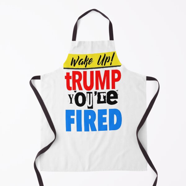 Item preview, Wake Up! tRump you're FIRED designed and sold by Thelittlelord.