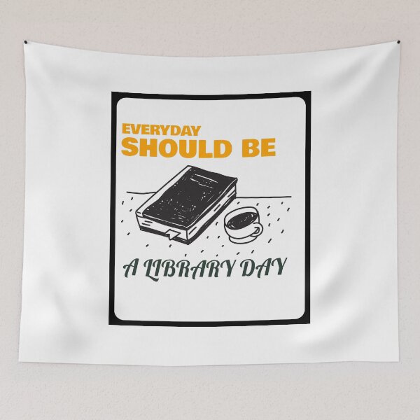 Item preview, Everyday Should be library day T Shirt Design designed and sold by Gavan01.