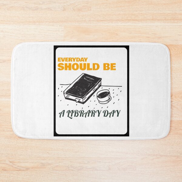 Item preview, Everyday Should be library day T Shirt Design designed and sold by Gavan01.